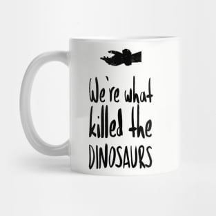 DINOSAURS Mug